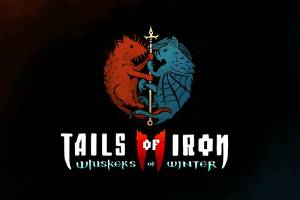 【Tails of Iron 2: Whiskers of Winter】2025年1月29日遂にSteamでリリースされました！